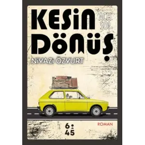 Kesin D?n?? [Paperback] [Nov 14, 2024] Niyazi ?zyurt