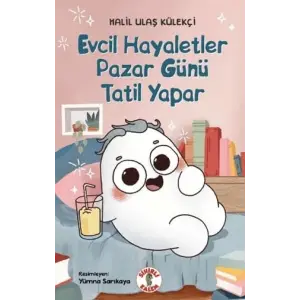Evcil Hayaletler Pazar G?n? Tatil Yapar [Unbound] [Nov 14, 2024] Halil Ula? K?lek