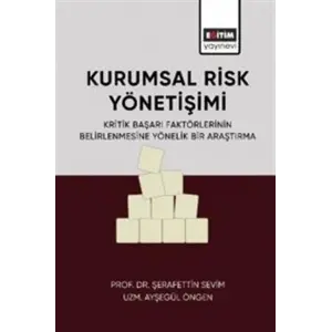 Kurumsal Risk Y?neti?imi [Dec 30, 2023] Ay?eg?l ?ngen, ?erafettin Sevim