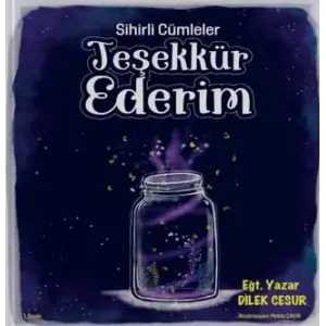Sihirli C?mleler Te?ekk?r Ederim [Unbound] [Nov 14, 2024] Dilek Cesur