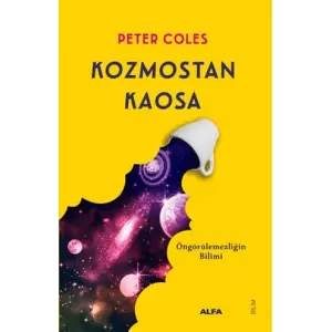 Kozmostan Kaosa [Unbound] [Dec 30, 2024] Peter Coles and Alper Hayreter