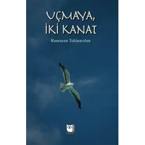 U?maya ?ki Kanat [Paperback] [Aug 01, 2025] Ramazan Tekinarslan