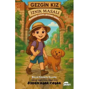 Gezgin K?z ?znik Masal? [Paperback]