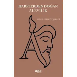 Harflerden Do?an Alevilik [Paperback] [Sep 24, 2025] Fazlullah Esterabadi