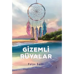 Gizemli R?yalar [Paperback] [Jan 01, 2025] Fulya Salti