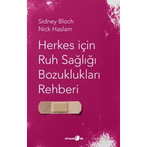 Herkes I·c¸in Ruh Sagˆlıgˆı Bozuklukları Rehberi