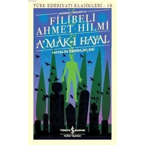 Amak-ı Hayal - Türk Edebiyatı Klasikleri