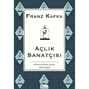 Açlık Sanatçısı - (Bez Ciltli)