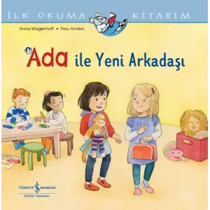Ada İle Yeni Arkadaşı İlk Okuma Kitabım