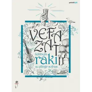 Adabıyla Rakı ve Çilingir Sofrası