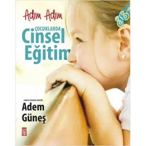 Adım Adım Çuklarda Cinsel Eğitim