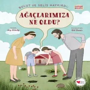 Ağaçlarımıza Ne Oldu? - Alfabe Bulutu 4
