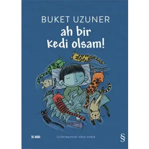 Ah Bir Kedi Olsam!