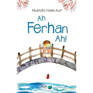 Ah Ferhan Ah!