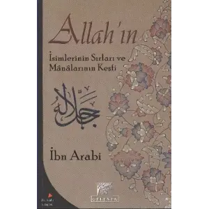 Allahın İsimlerinin Sırları ve Manalarının Keşfi