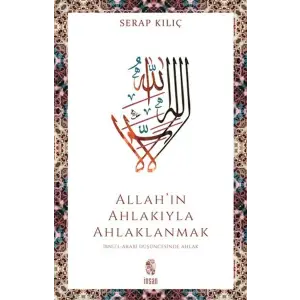 Allah’ın Ahlakıyla Ahlaklanmak
