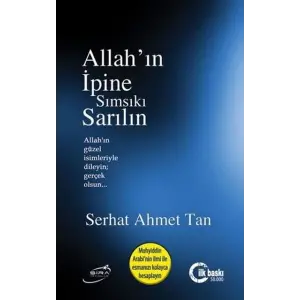 Allahın İpine Sımsıkı Sarılın