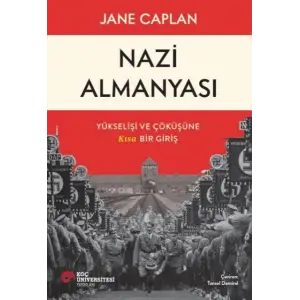 Almanyası Yükselişi Ve Çöküşüne Kısa Bir Giriş