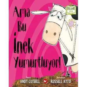 Ama Bu İnek Yumurtluyor! - Organik lar