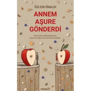Annem Aşure Gönderdi