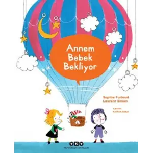 Annem Bebek Bekliyor