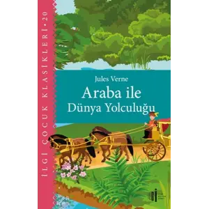 Araba İle Dünya Yolculuğu - Çuk Klasikleri