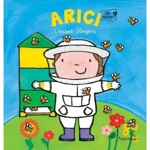 Arıcı - Ne Yapar?