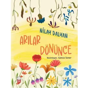 Arılar Dönünce