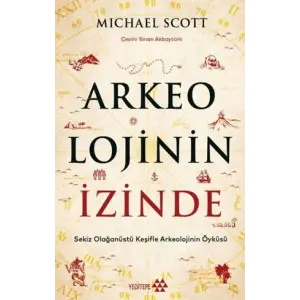 Arkeolojinin İzinde