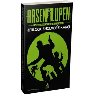 Arsen Lüpen - Herlk Sholmes’e Karşı - Ciltsiz