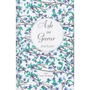 Aşk ve Gurur (Bez Ciltli)