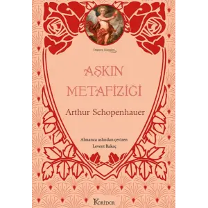 Aşkın Metafiziği (Bez Ciltli)