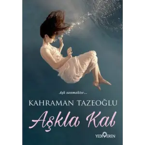 Aşkla Kal