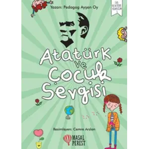Atatürk ve Çuk Sevgisi