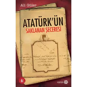 Atatürkün Saklanan Şeceresi