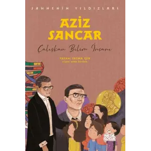 Aziz Sancar - Sahnenin Yıldızları