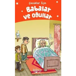 Babalar ve Oğullar - Çuklar İçin