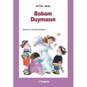 Babam Duymasın