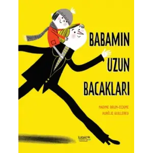 Babamın Uzun Bacakları