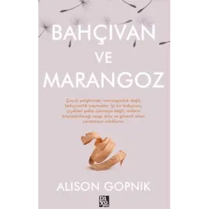 Bahçıvan ve Marangoz