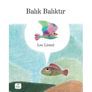 Balık Balıktır