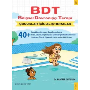 BDT Bilişsel Dranışçı Terapi Çuklar İçin Alıştırmalar