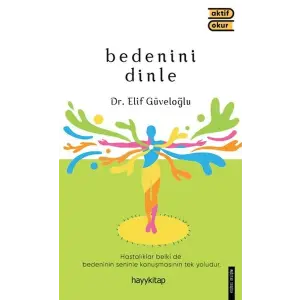 Bedenini Dinle
