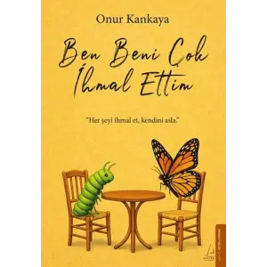 Ben Beni Çok İal Ettim