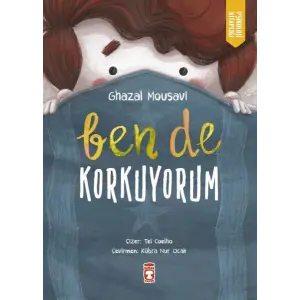 Ben de Korkuyorum