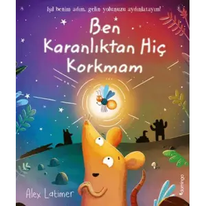 Ben Karanlıktan Hiç Korkmam
