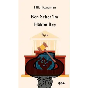 Ben Seherİm Hakim Bey