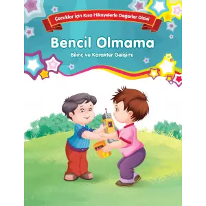 Bencil Ol - Bilinç ve Karakter Gelişimi