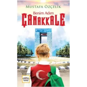 Benim Adım Çanakkale
