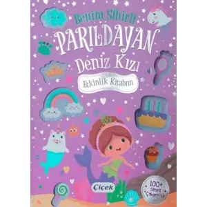Benim Sihirli Parıldayan Deniz Kızı Etkinlik Kitabım